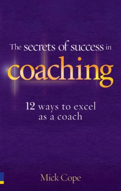 Secrets of Success in Coaching ebook