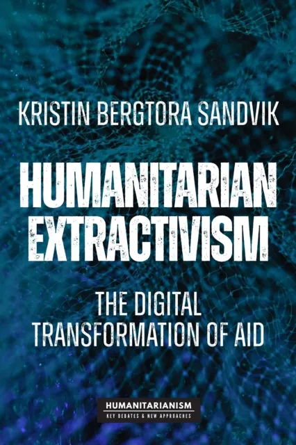 Humanitarian extractivism