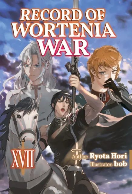 Record of Wortenia War: Volume 17
