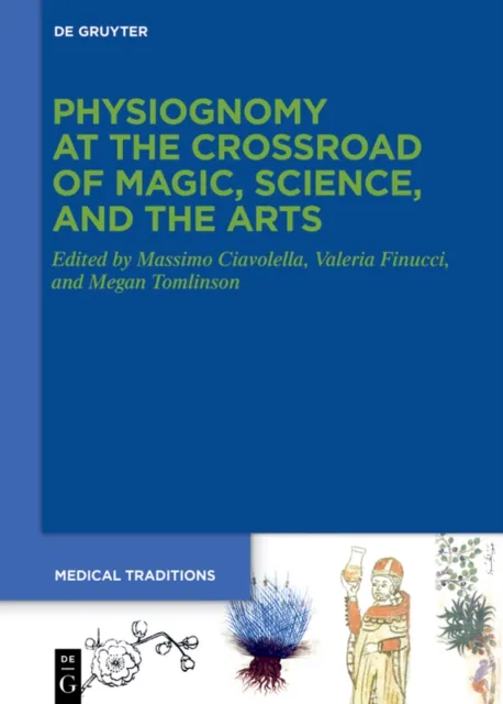 Physiognomy at the Crossroad of Magic, Science, and the Arts