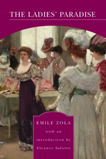 Ladies' Paradise (Barnes & Noble Library of Essential Reading)