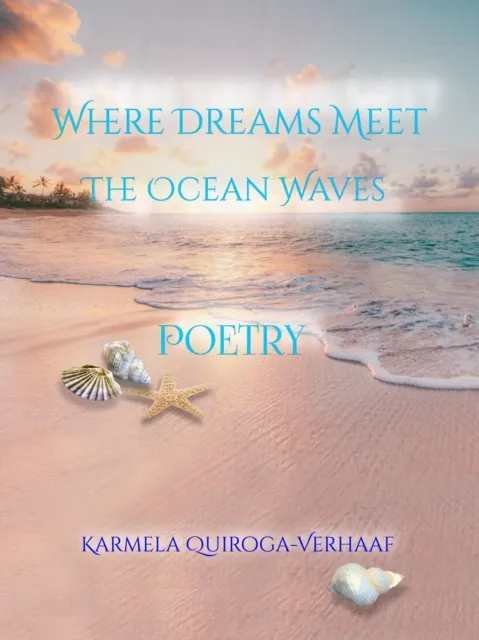Where Dreams Meet the Ocean Waves