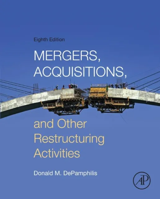 Mergers, Acquisitions, and Other Restructuring Activities