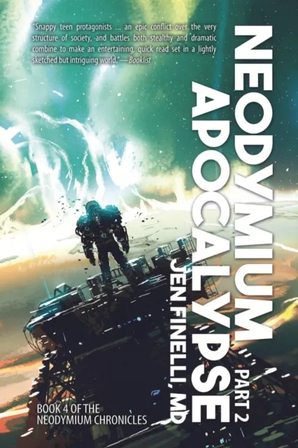 Neodymium Apocalypse, Part 2