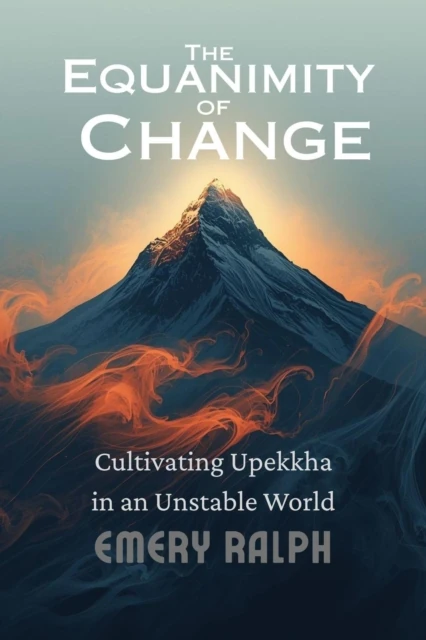 Equanimity of Change