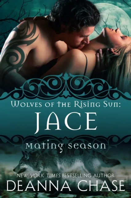 Jace: Wolves of the Rising Sun #1
