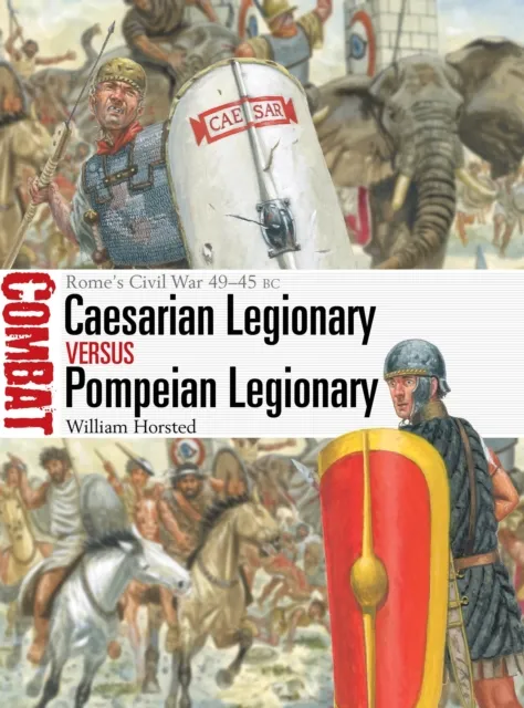 Caesarian Legionary vs Pompeian Legionary