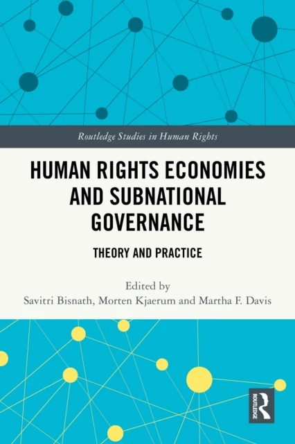 Human Rights Economies and Subnational Governance