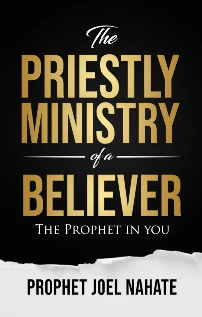Priestly Ministry of a Believer: The Prophet in You