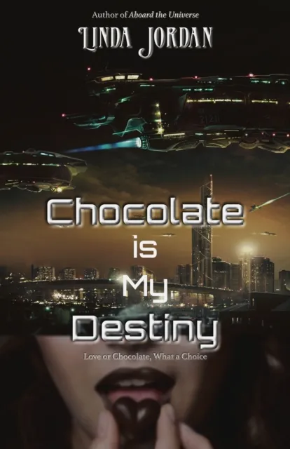 Chocolate is My Destiny