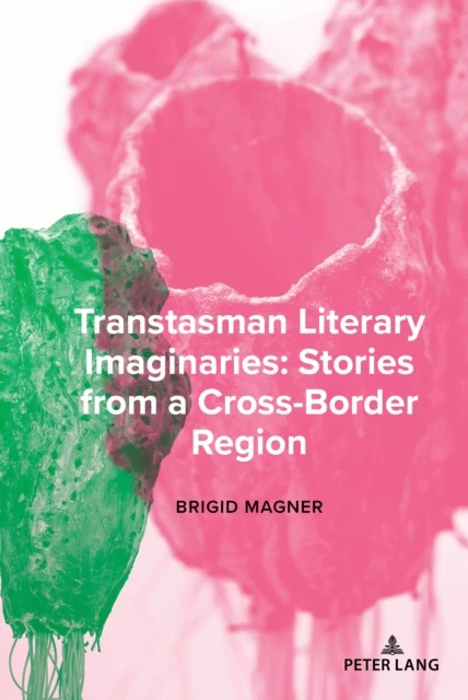 Transtasman Literary Imaginaries