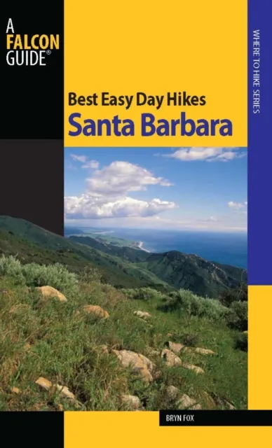 Best Easy Day Hikes Santa Barbara