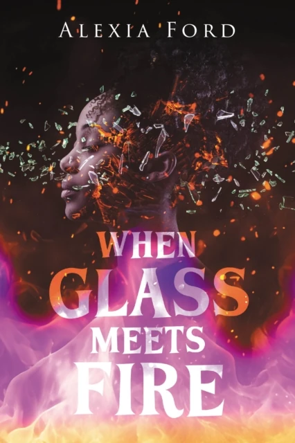 When Glass Meets Fire