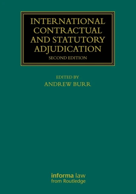 International Contractual and Statutory Adjudication