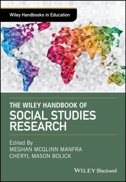 Wiley Handbook of Social Studies Research