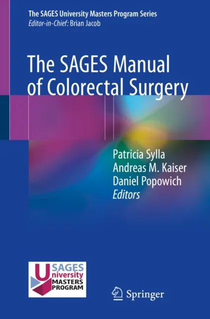SAGES Manual of Colorectal Surgery