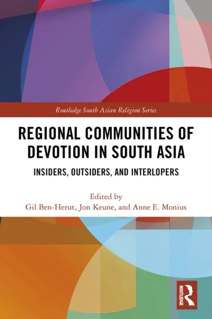 Regional Communities of Devotion in South Asia