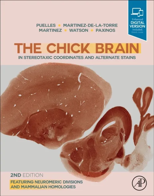 Chick Brain in Stereotaxic Coordinates and Alternate Stains