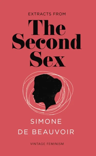 Second Sex (Vintage Feminism Short Edition)
