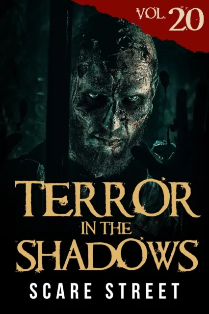 Terror in the Shadows Vol. 20