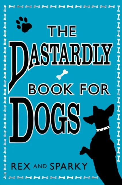 Dastardly Book for Dogs