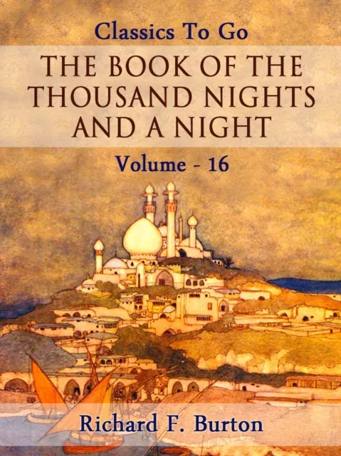 Book of the Thousand Nights and a Night - Volume 16