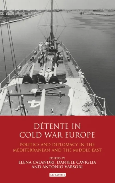 D tente in Cold War Europe