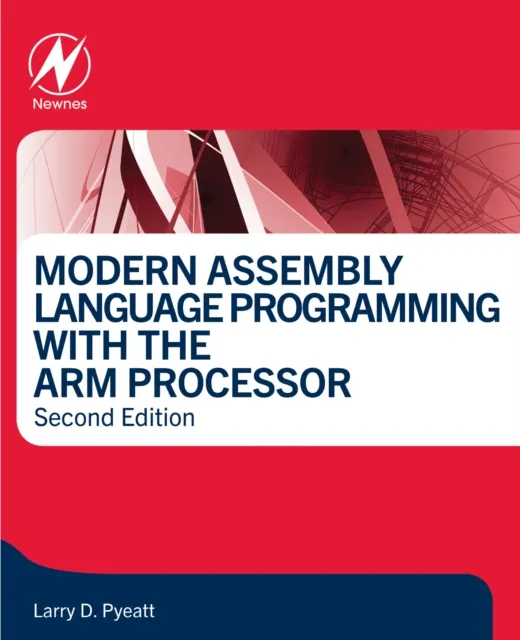 Modern Assembly Language Programming with the ARM Processor