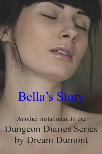Dungeon Diaries: Bella's Story