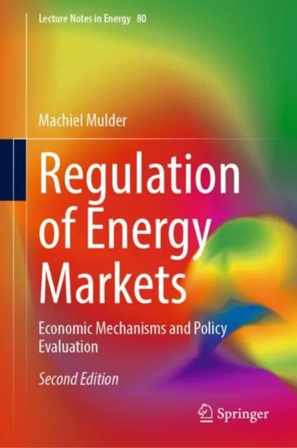 Regulation of Energy Markets