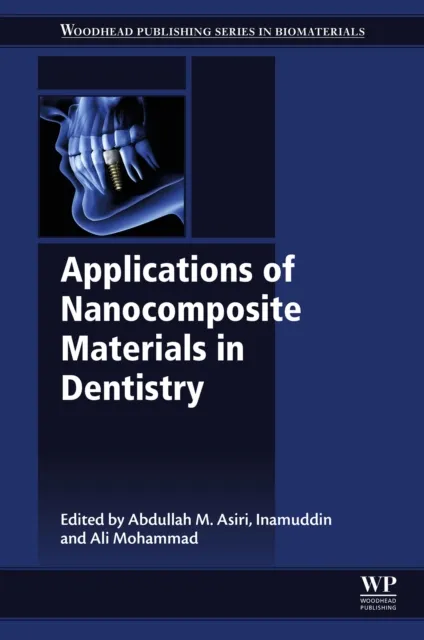 Applications of Nanocomposite Materials in Dentistry