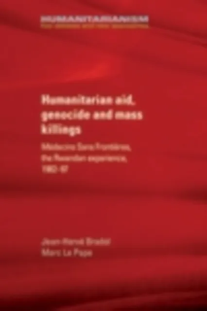 Humanitarian aid, genocide and mass killings