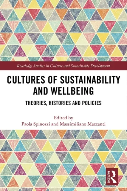 Cultures of Sustainability and Wellbeing
