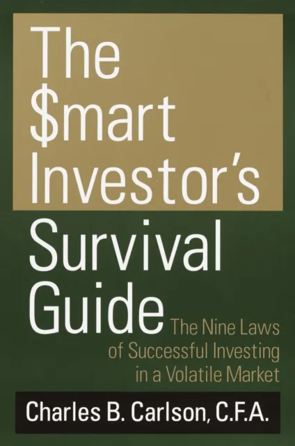 Smart Investor's Survival Guide