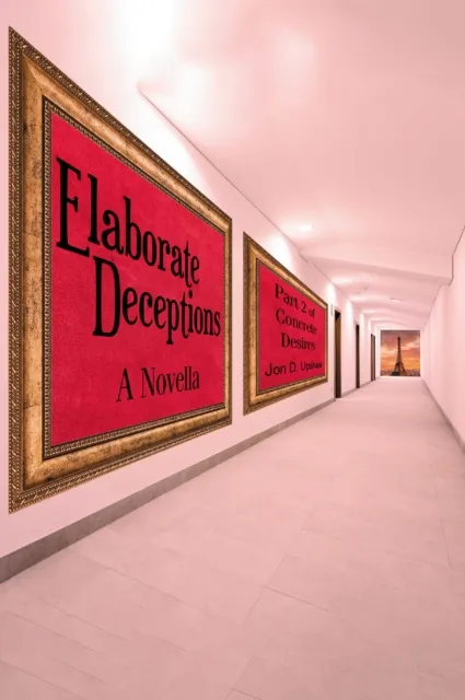 Elaborate Deceptions