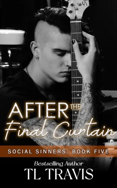 Social Sinners 5: After the Final Curtain