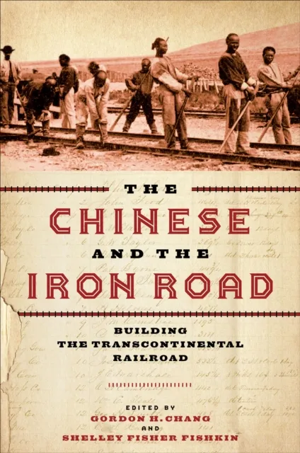 Chinese and the Iron Road