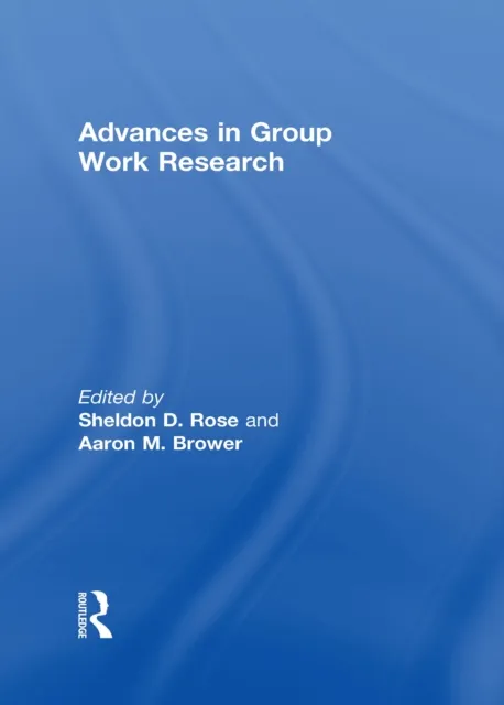 Advances in Group Work Research