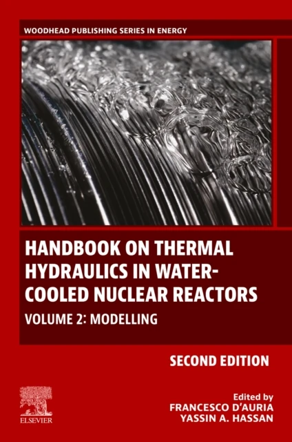Handbook on Thermal Hydraulics in Water-Cooled Nuclear Reactors