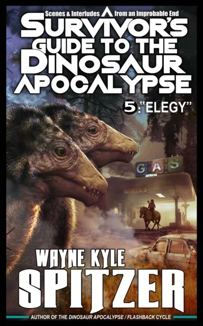 Survivor's Guide to the Dinosaur Apocalypse, Episode Five: "Elegy"