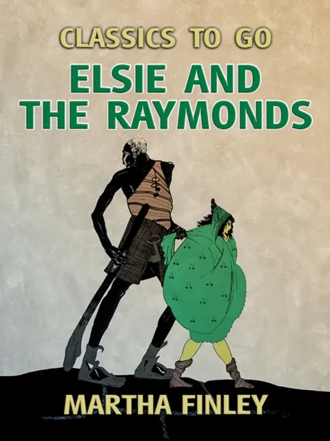 Elsie and the Raymonds