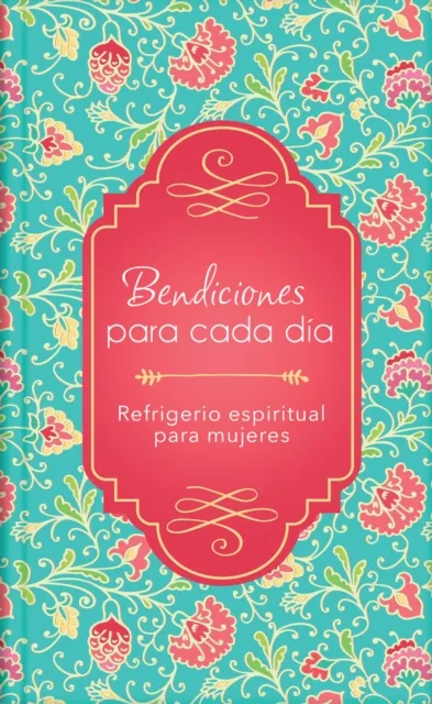 Bendiciones para cada dia