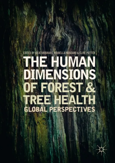 Human Dimensions of Forest and Tree Health