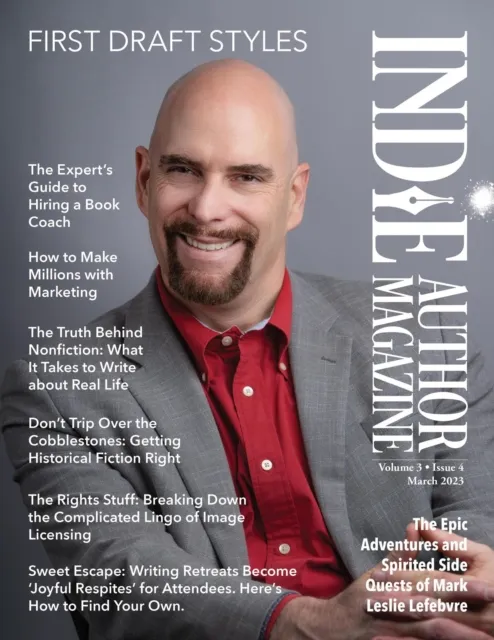 Indie Author Magazine Featuring Mark Leslie Lefebvre  First Draft Styles, Book Drafting, Novel Plotting, and Author Motivation