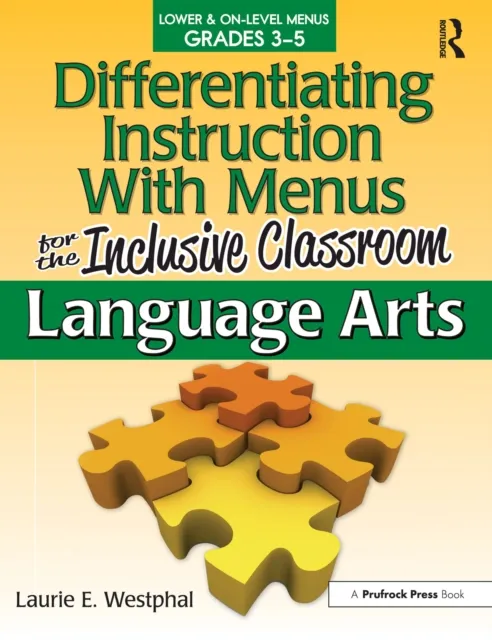 Differentiating Instruction With Menus for the Inclusive Classroom