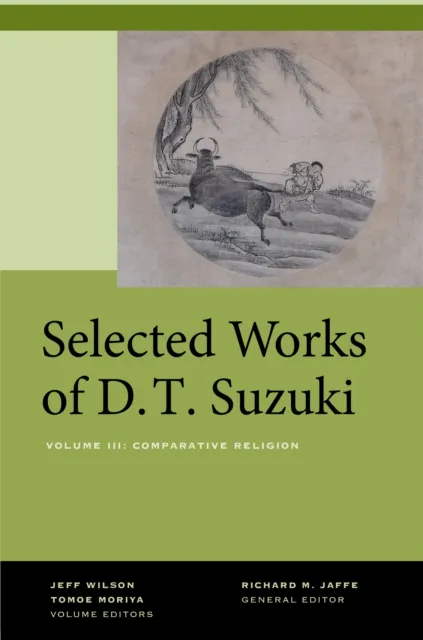 Selected Works of D.T. Suzuki, Volume III