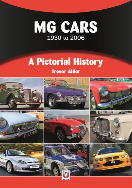 MG Cars 1930 to 2006