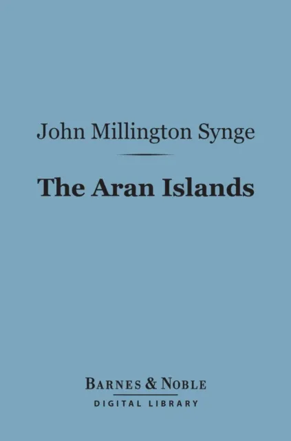 Aran Islands (Barnes & Noble Digital Library)