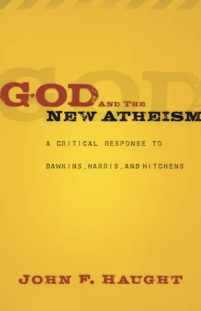 God and the New Atheism