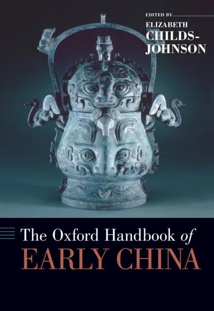 Oxford Handbook of Early China